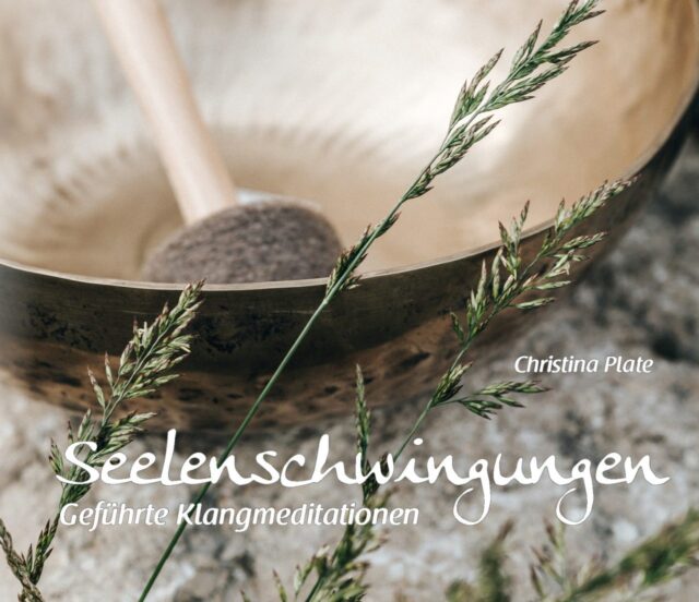 CD Seelenschwingungen von Christina Plate